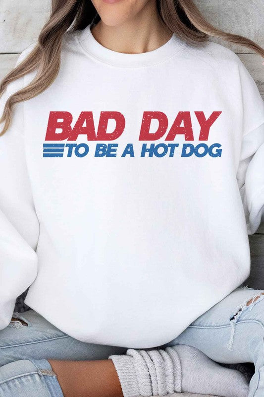 BAD DAY TO BE A HOT DOG GRAPHIC SWEATSHIRT